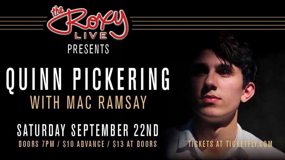 Quinn Pickering The Roxy